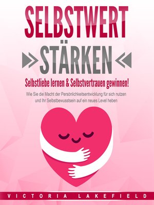 cover image of SELBSTWERT STÄRKEN